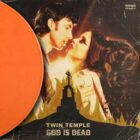 Twin Temple: God Is Dead (Coloured Vinyl)
